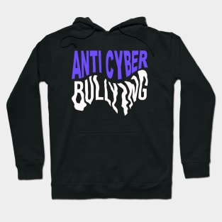 Anti Cyber Bullying Hoodie